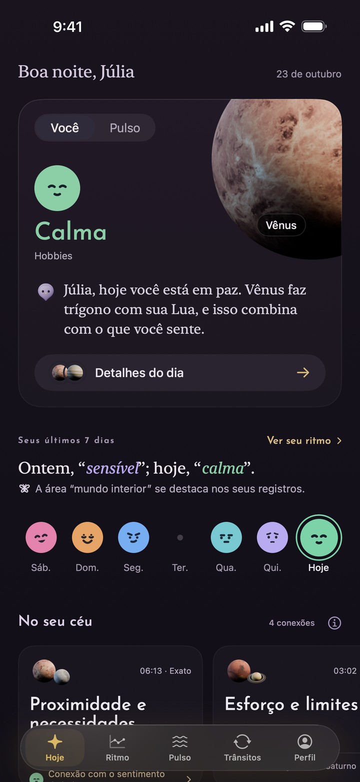 Início com Você selecionado: registro de calma, Vênus em trígono com a Lua natal, os últimos sete dias e a barra de navegação